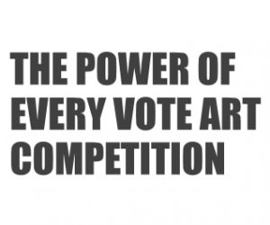 The Power Of Every Vote Competition